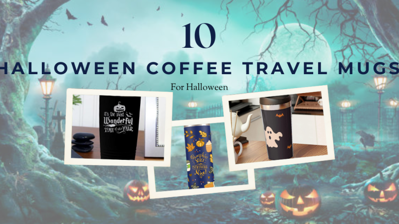 Halloween Coffee Travel Mugs of 2023