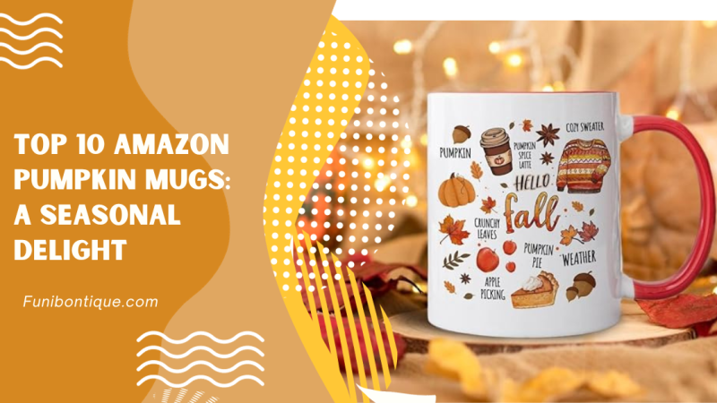 Fall in Love with top 10 Amazon Pumpkin Mugs: A Seasonal Delight